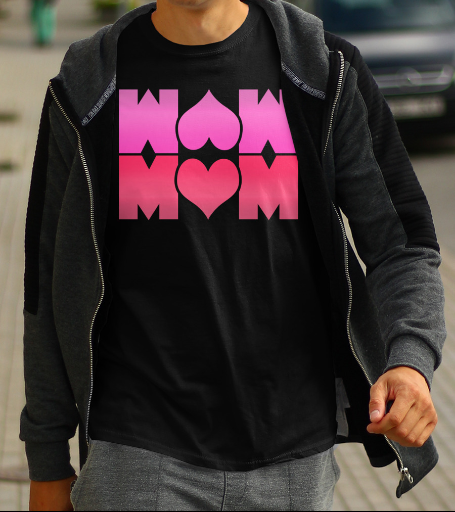 WOW MOM Awesome Super Mommy Pink Heart T-Shirt