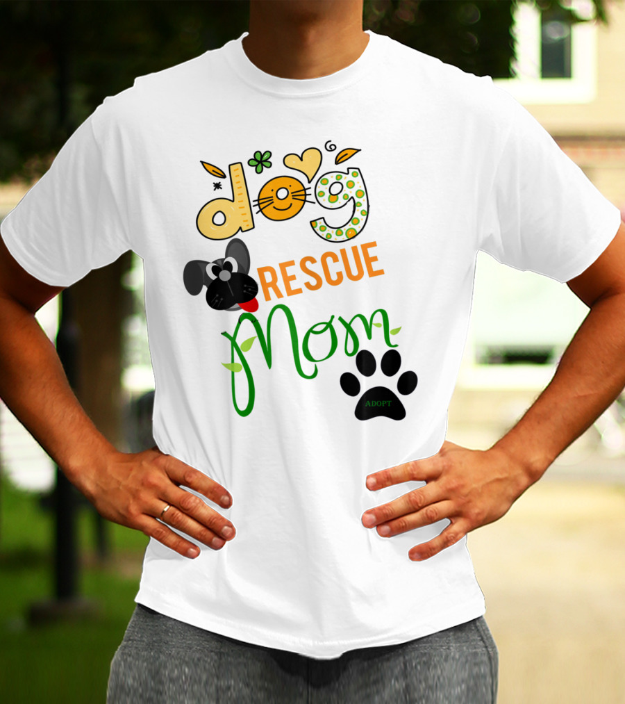 Best Dog Rescue Mom Ever Adopt Paw Prints T-Shirt