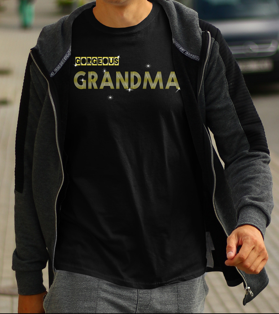 Gorgeous Grandma T-Shirt