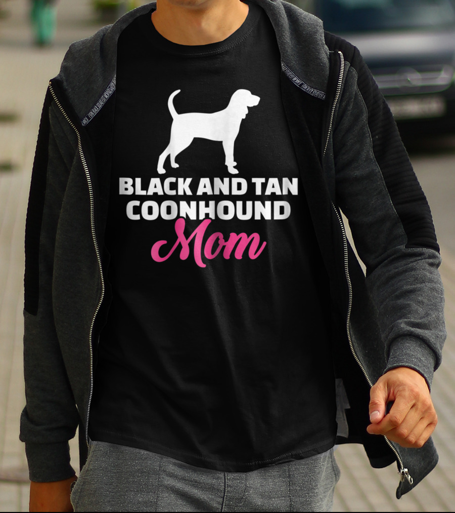 Black And Tan Coonhound Mom T-Shirt