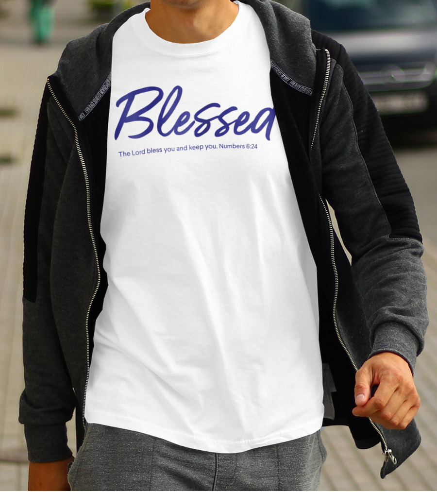 Blessed The Lord Bless You And Keep You Numbers 6:24 T-Shirt
