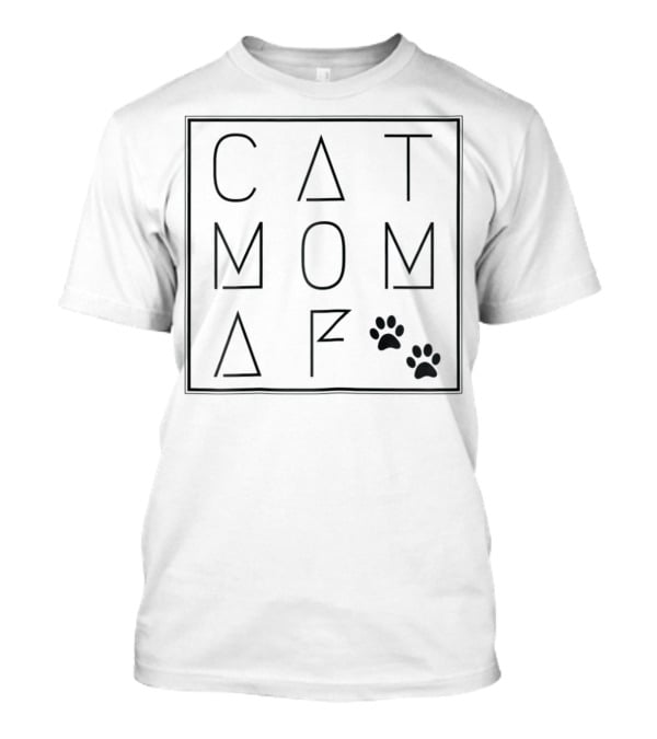 Cat Mom AF Paws Stylish Geometric T-Shirt