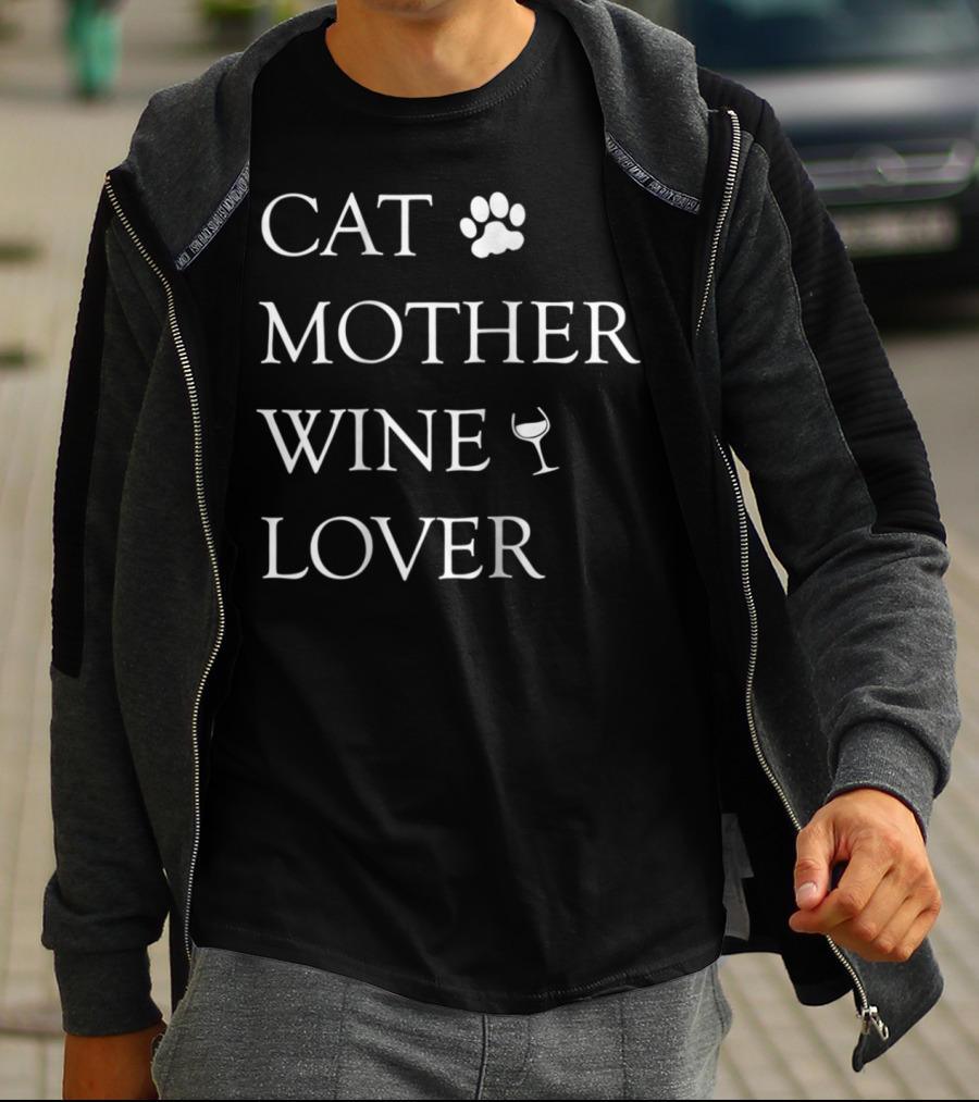 Cat Mother Wine Lover With Paw And Glass For Every Cat Mom T-Shirt