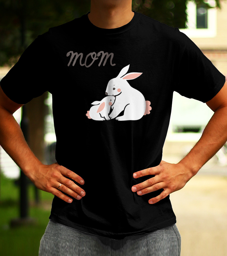 Mom Bunny And Child Hugging T-Shirt