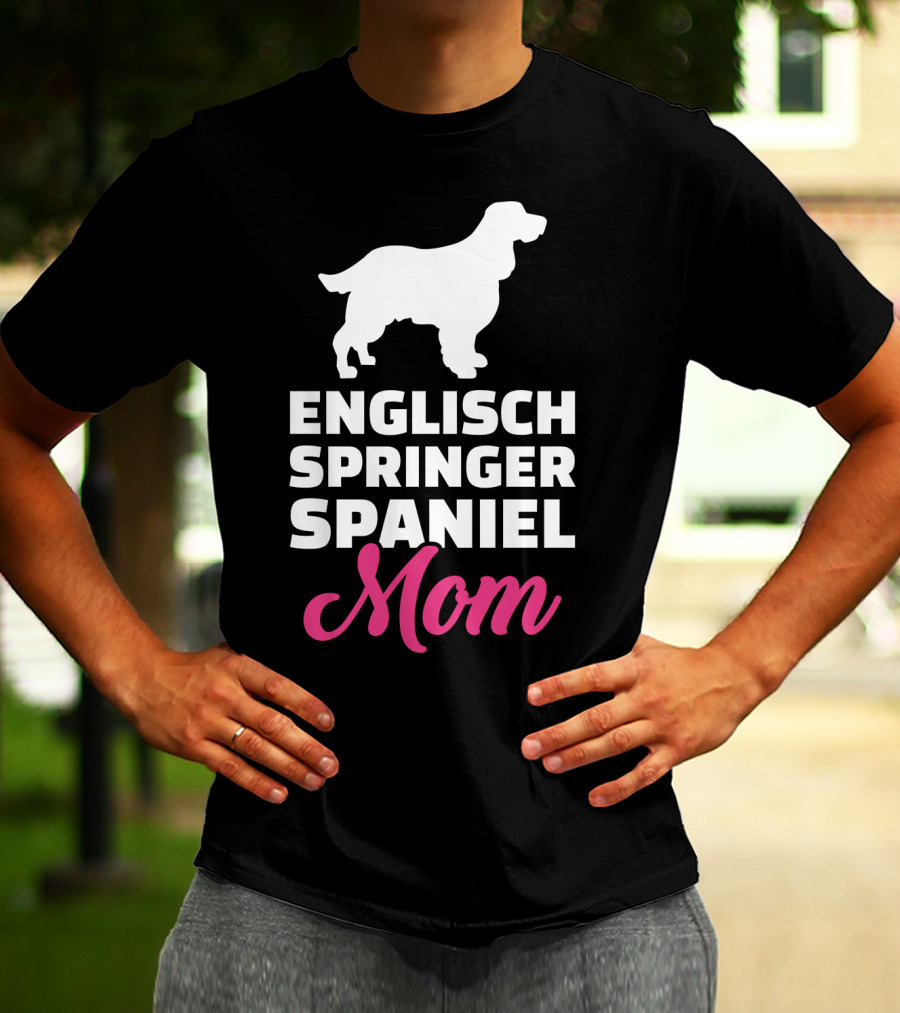 ENGISCH SPRINGER SPANIEL MOM T-Shirt