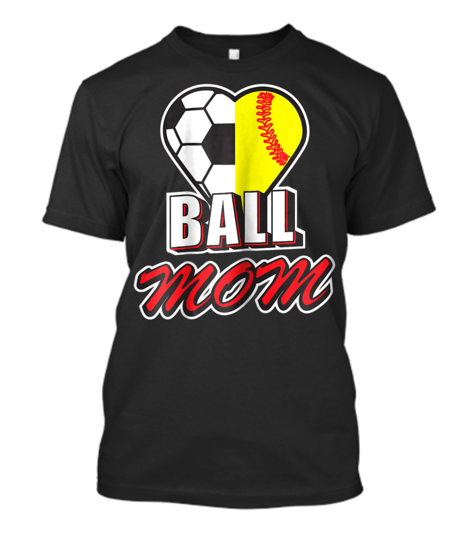 Ball Mom Love Soccer Softball Heart Tops T-Shirt