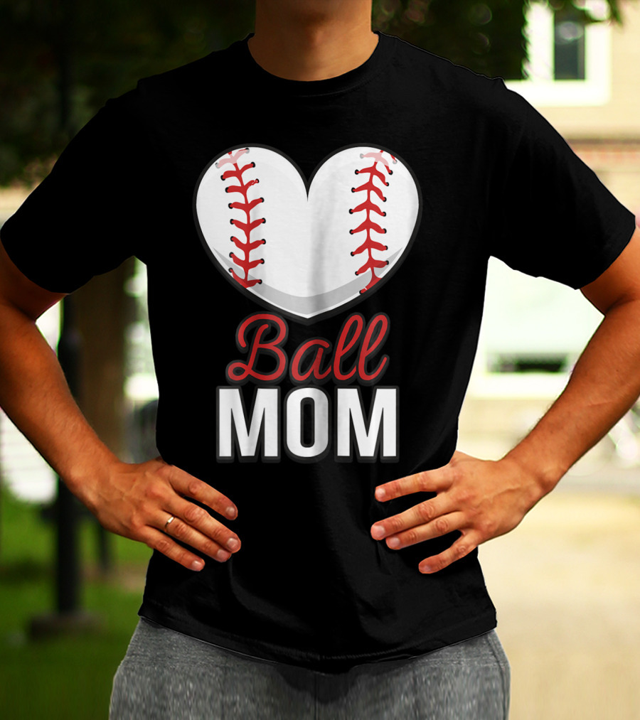 Ball Mom Heart Baseball Softball Mom T-Shirt