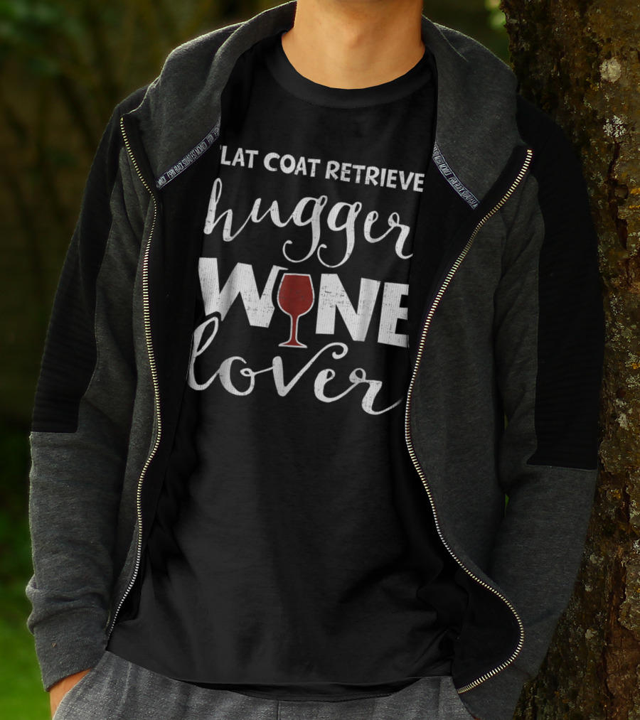 Flat Coat Retriever Hugger Wine Lover T-Shirt