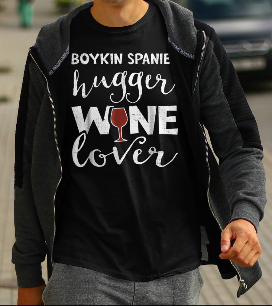 Boykin Spaniel Hugger Wine Lover Funny3 T-Shirt