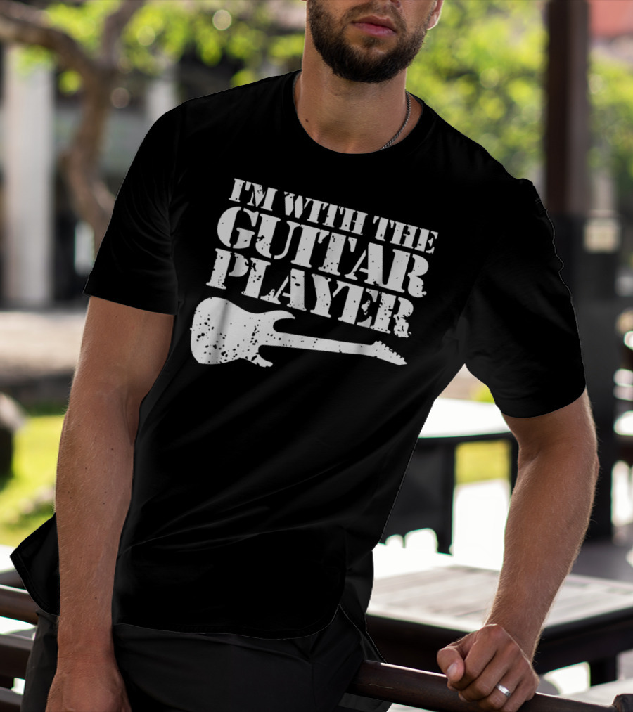 I'm With The Guitar Player Funny Cool Musician Wife Mom Dad8 T-Shirt
