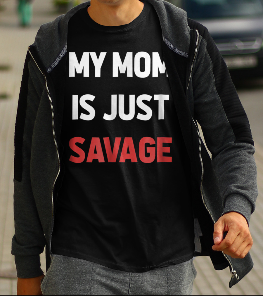 My Mom Is Just Savage Kids9 Funny T-Shirt