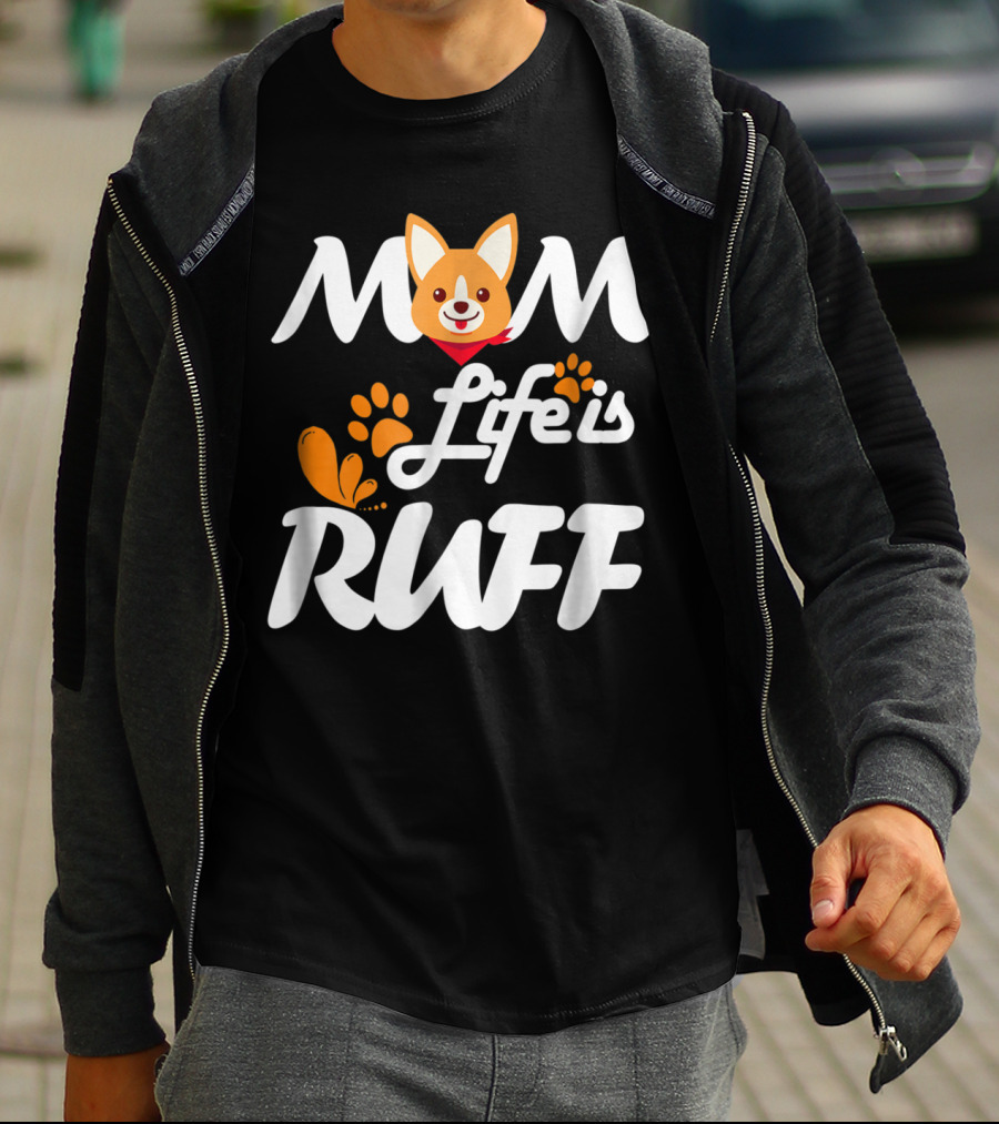 MOM Life Is Ruff Dog Paw Print Funny Animal Mom T-Shirt