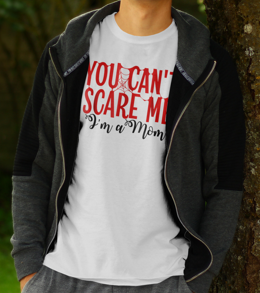 You Can't Scare Me I'm A Mom Halloween Spiderweb T-Shirt