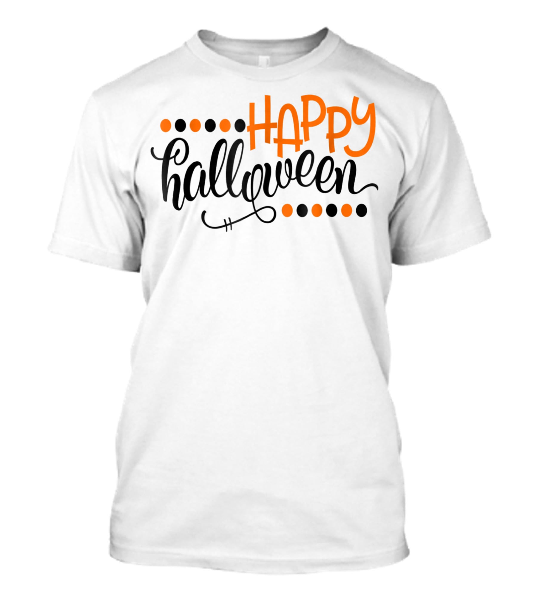 Happy Halloween Kids Teacher Mom Wife Dad 7 T-Shirt