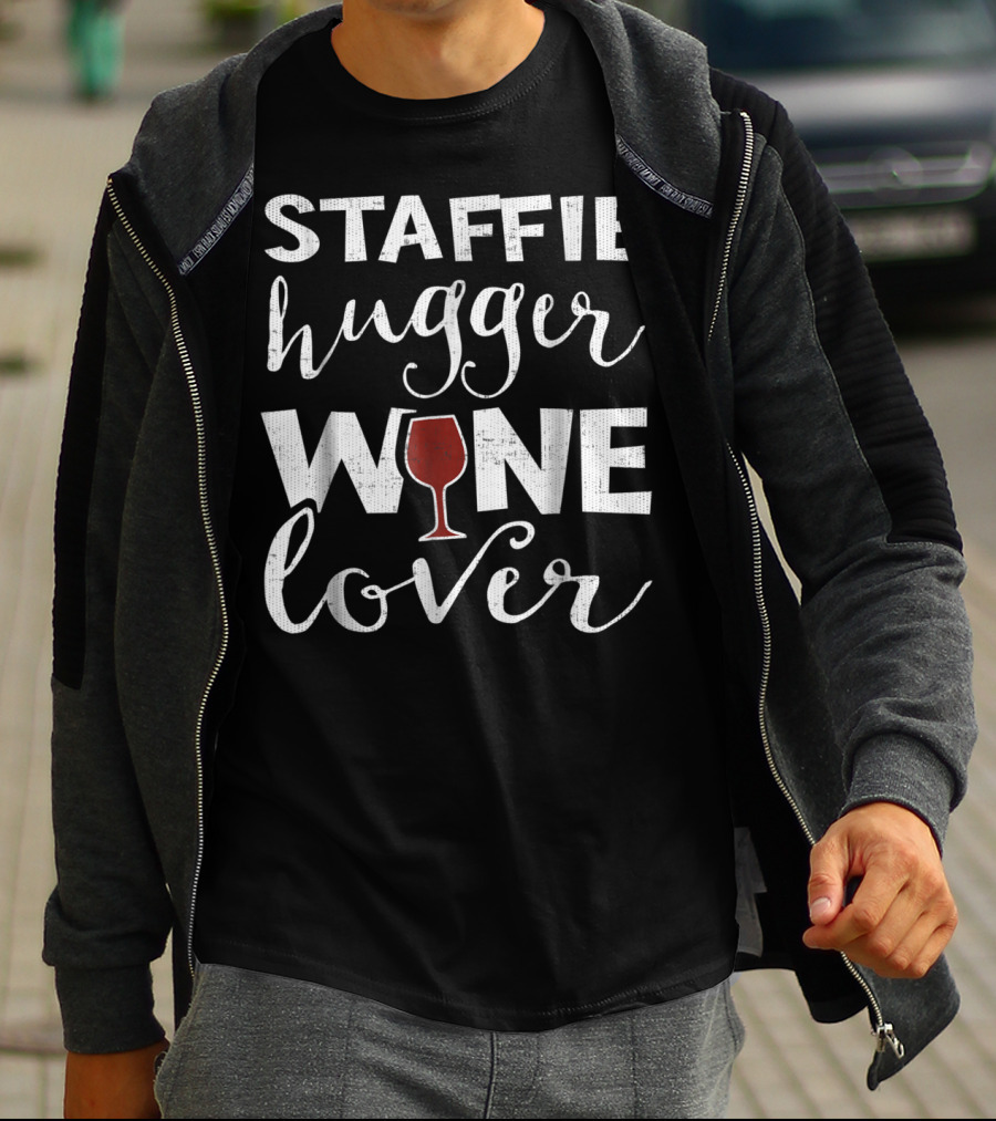 STAFFIE Hugger Wine Lover T-Shirt
