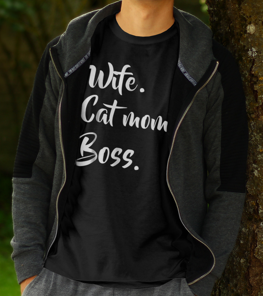 Wife Cat Mom Boss Funny Kitty T-Shirt