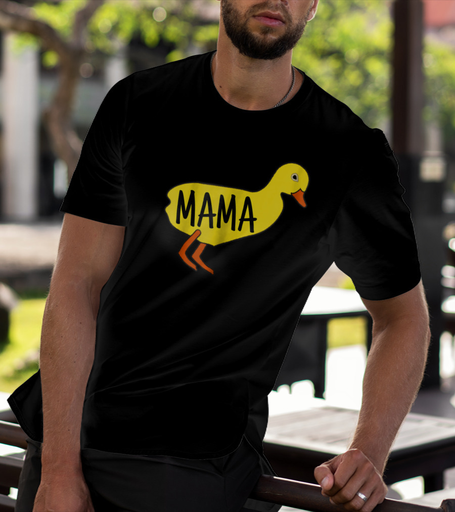 MAMA Best Duck Mama Mom For Ducks Lovers Girls Owners T-Shirt