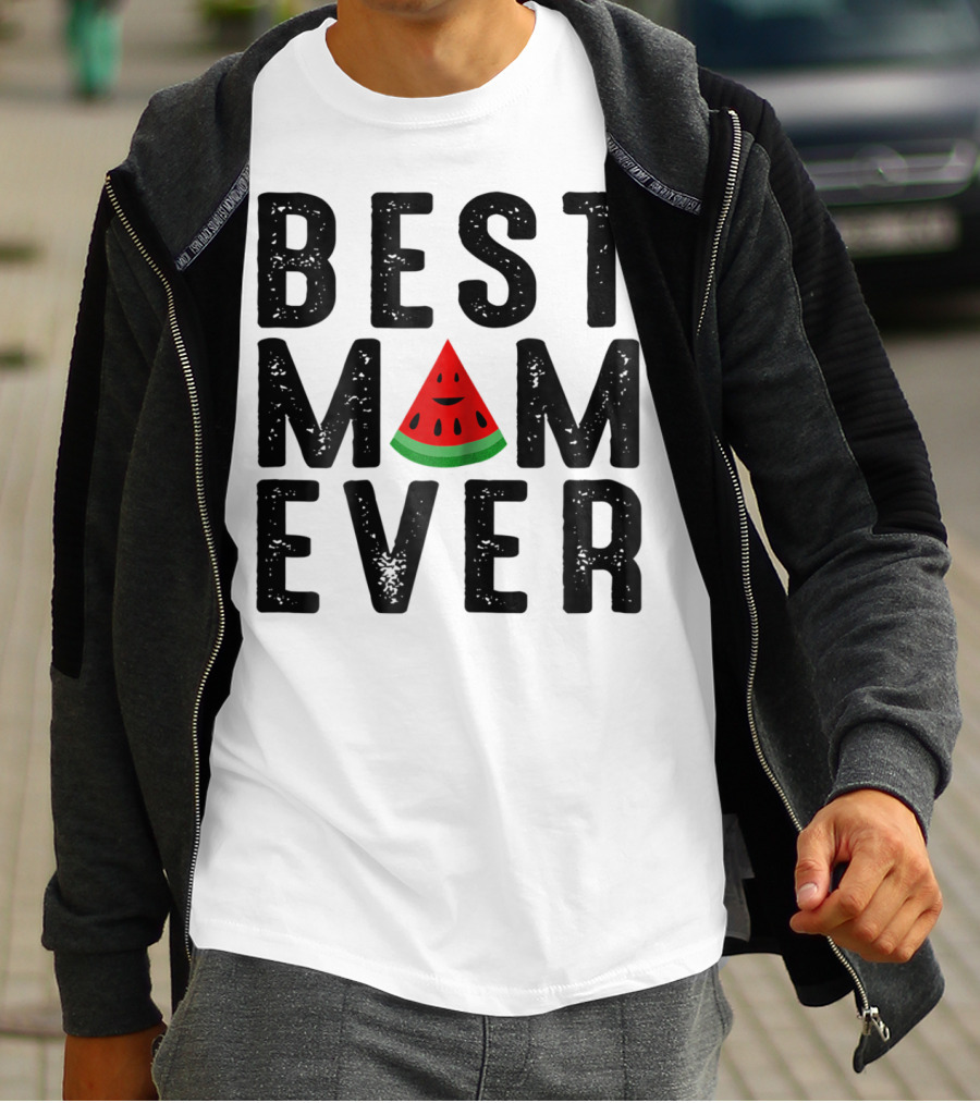 Best Mom Ever Watermelon Slice T-Shirt