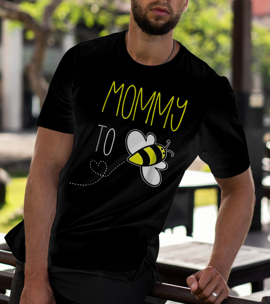 MOMMY TO BEE PREGNANCY BEE T-Shirt