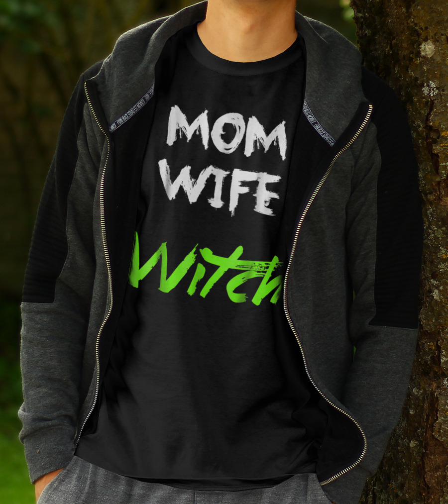 Mom Wife Witch T-Shirt