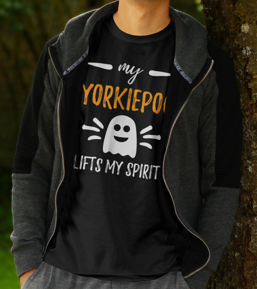 My Yorkiepoo Lifts My Spirit Ghost Theme Dog Mom T-Shirt