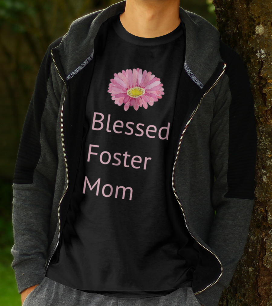 Blessed Foster Mom Pink Flower T-Shirt