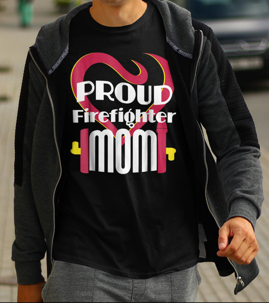 Proud Firefighter Mom Heart T-Shirt