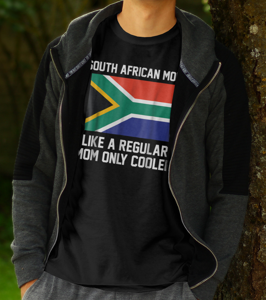 South African Mom Like A Regular Mom Only Cooler T-Shirt