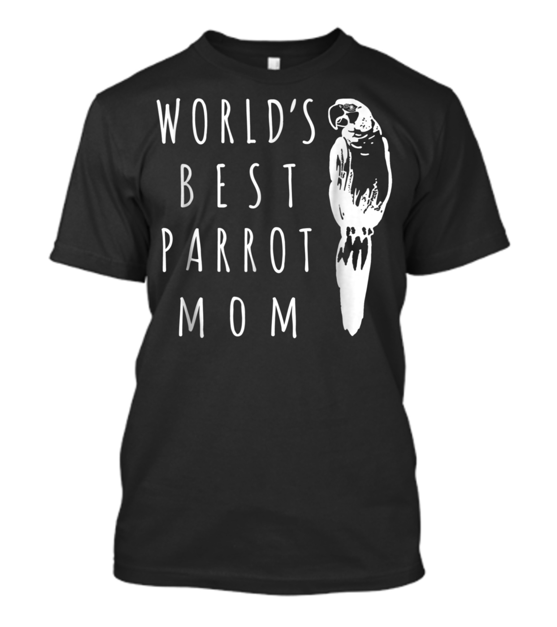 World's Best Parrot Mom T-Shirt