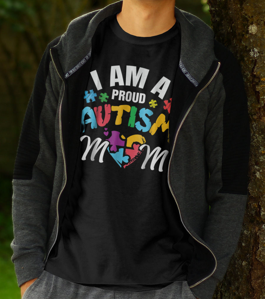 I Am A Proud Autism Mom T-Shirt