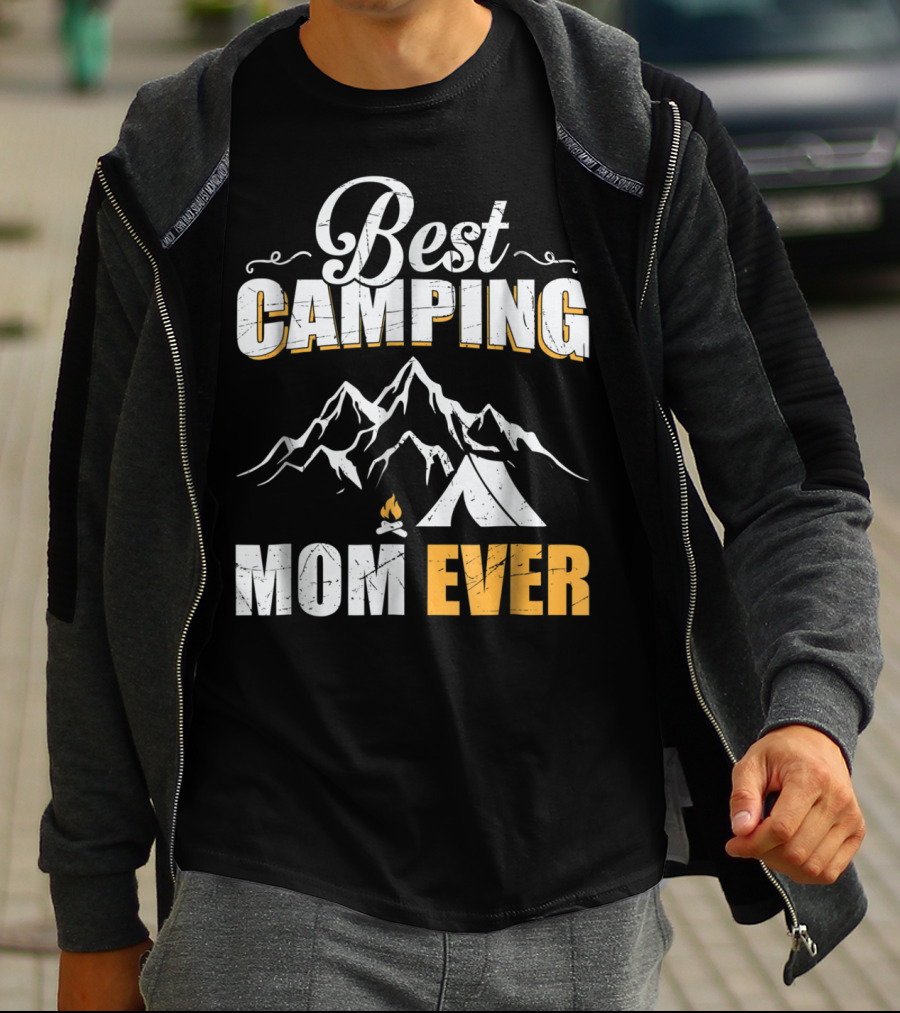 Best Camping Mom Ever Mountains And Tent Adventure T-Shirt