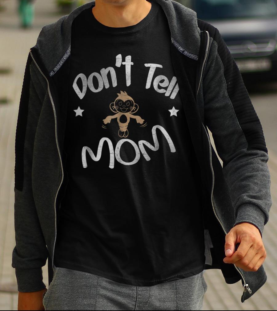 Don't Tell Mom Monkey Stars T-Shirt