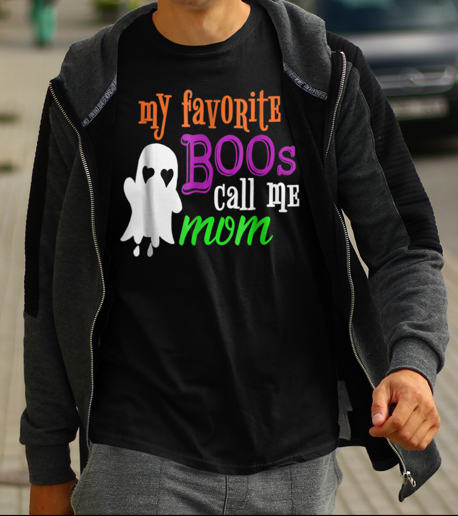 My Favorite Boos Call Me Mom Ghost Halloween Costume T-Shirt
