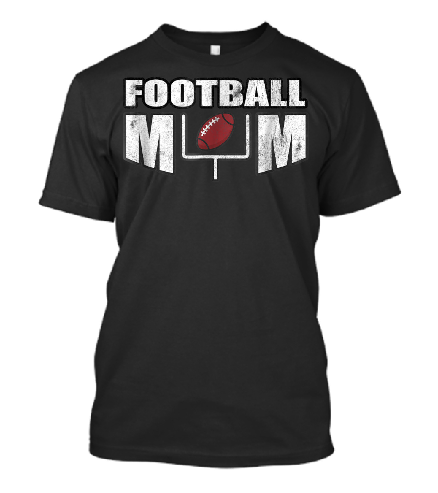 Football Mom Distressed Look With Goalpost And Ball For Mothers89 T-Shirt