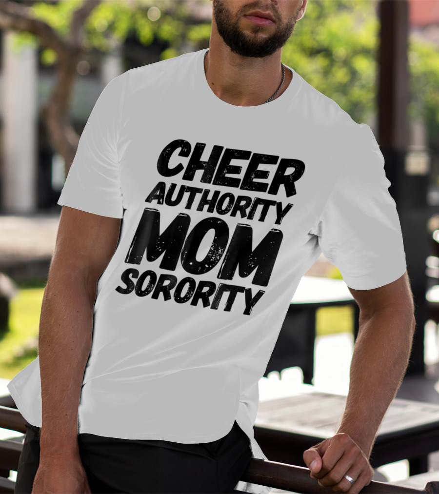 CHEER AUTHORITY MOM SORORITY 14 T-Shirt