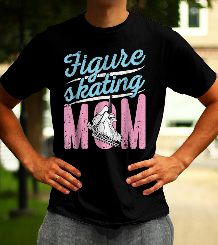 Figure Skating Mom With Ice Skates T-Shirt