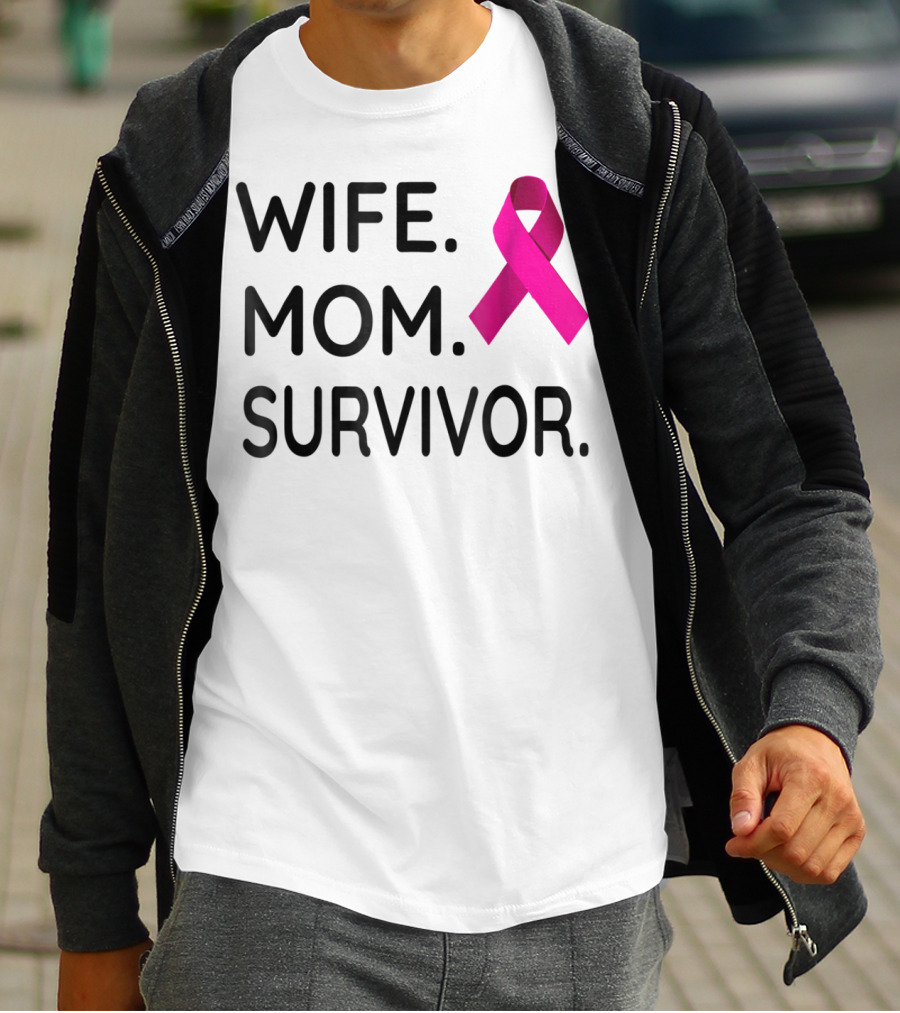 Wife Mom Survivor Pink Ribbon Breast Cancer Awareness T-Shirt