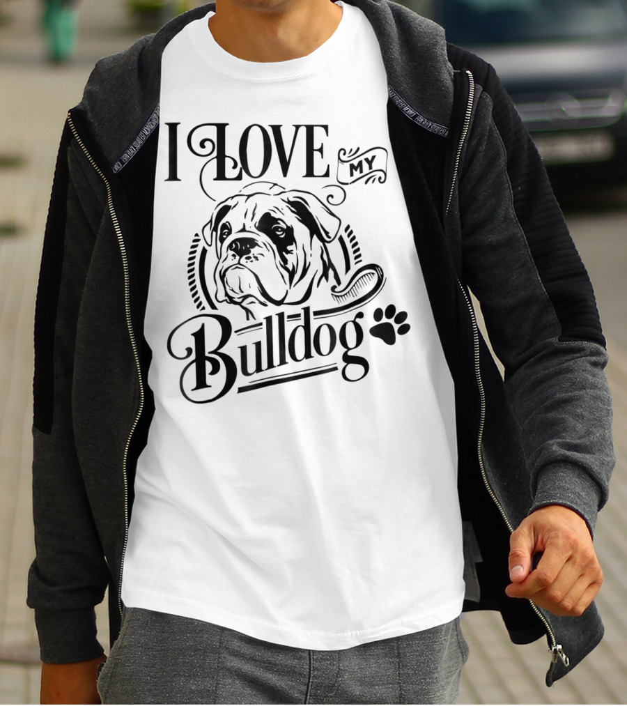 I Love My Bulldog Funny Puppy Mom Dog T-Shirt