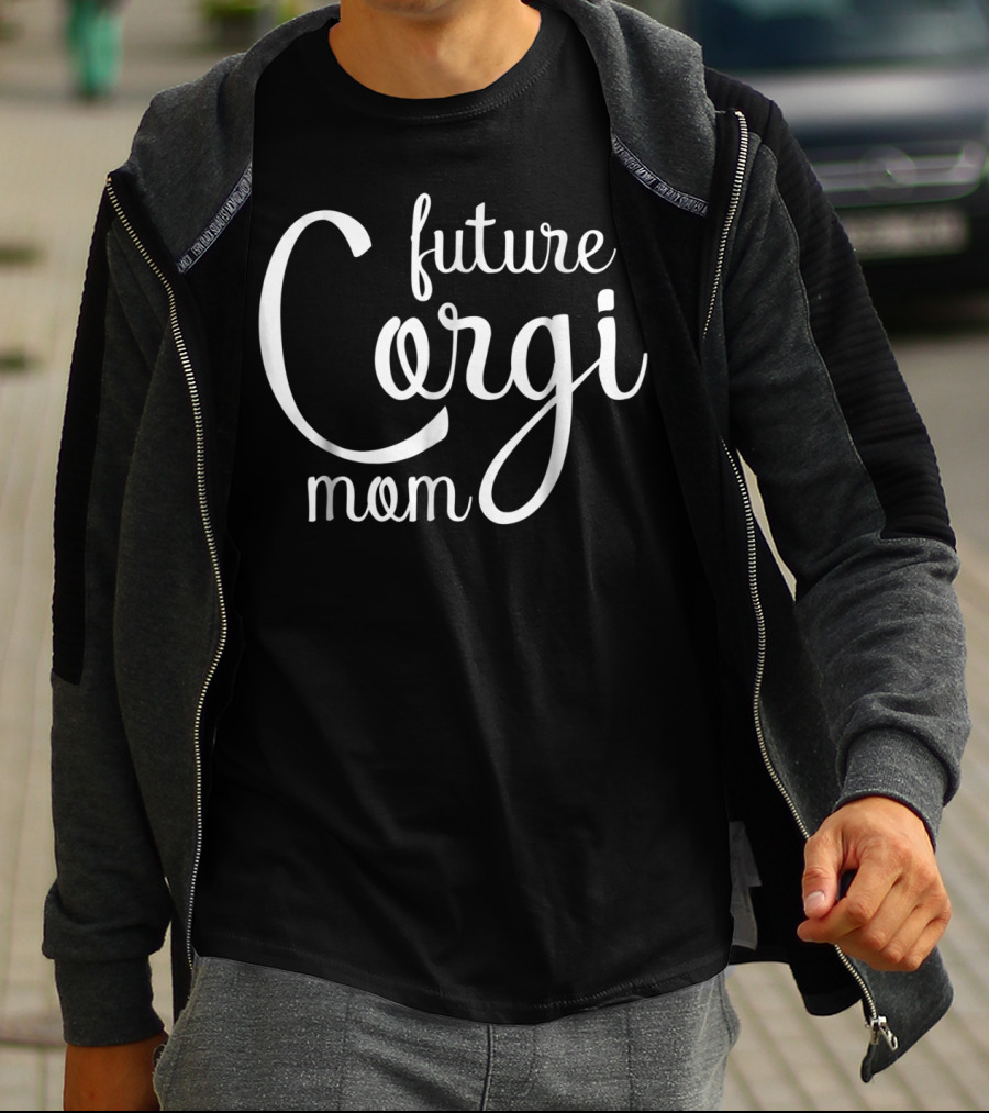 Future Corgi Mom T-Shirt