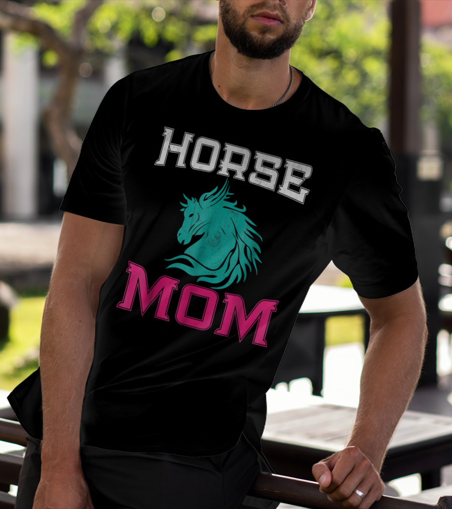 HORSE MOM Horse Lovers T-Shirt