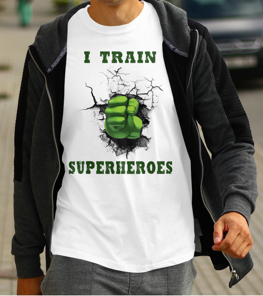 I Train Superheroes Mom Teacher Women Men46 Green Fist Cracking Ground T-Shirt
