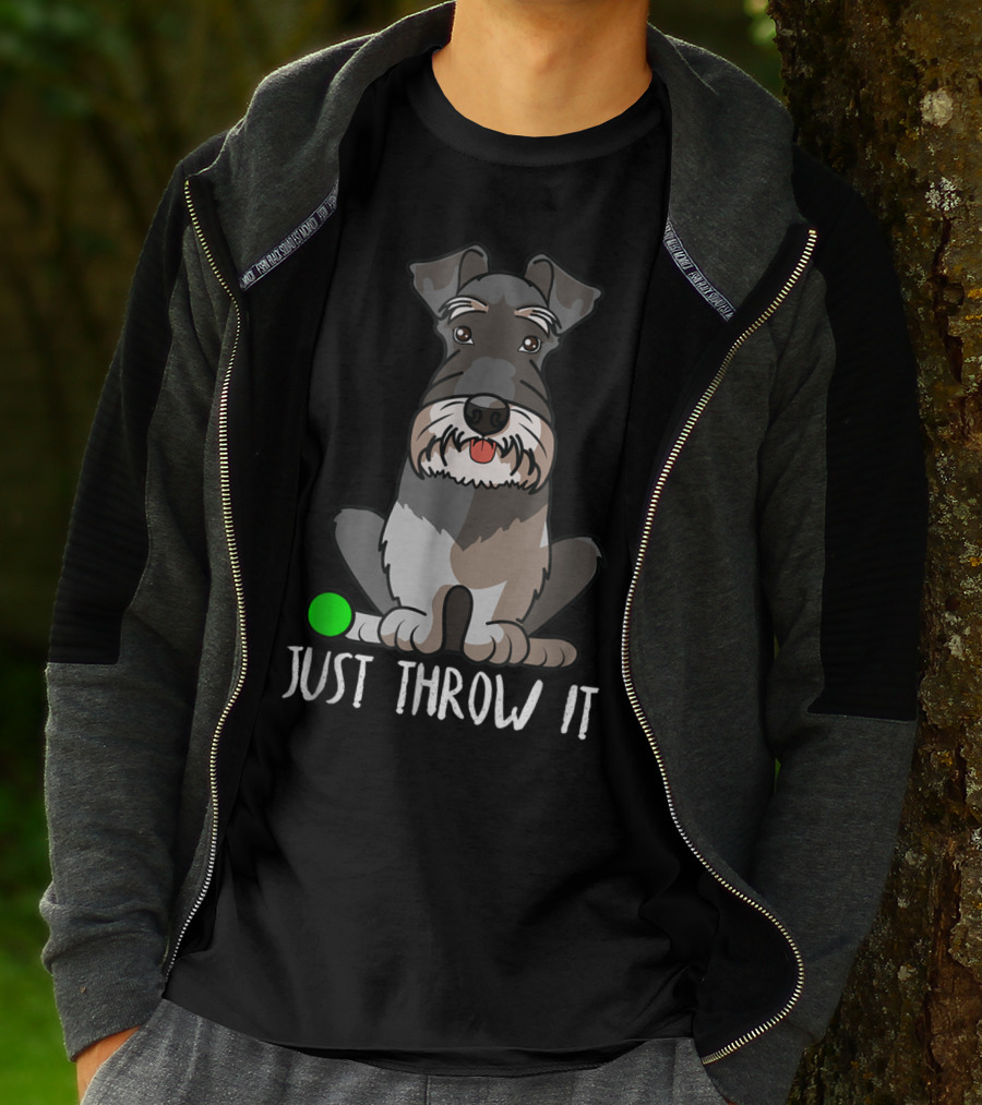 Just Throw It Miniature Schnauzer Cute Dog Owner With Green Ball T-Shirt