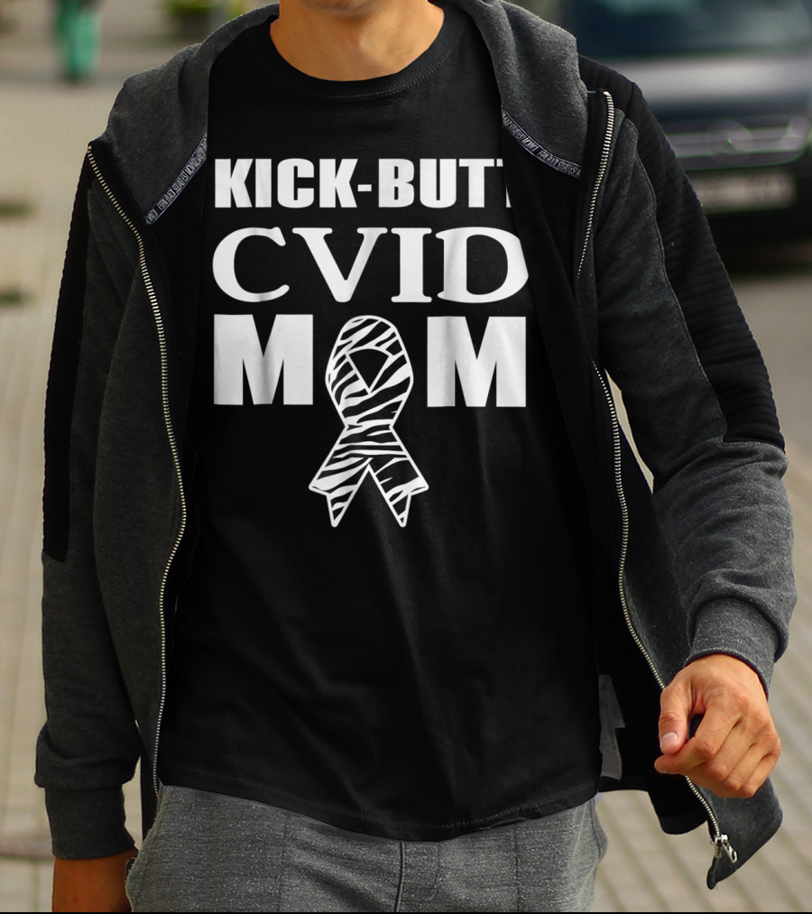 Kick-Butt CVID Mom Zebra Awareness T-Shirt