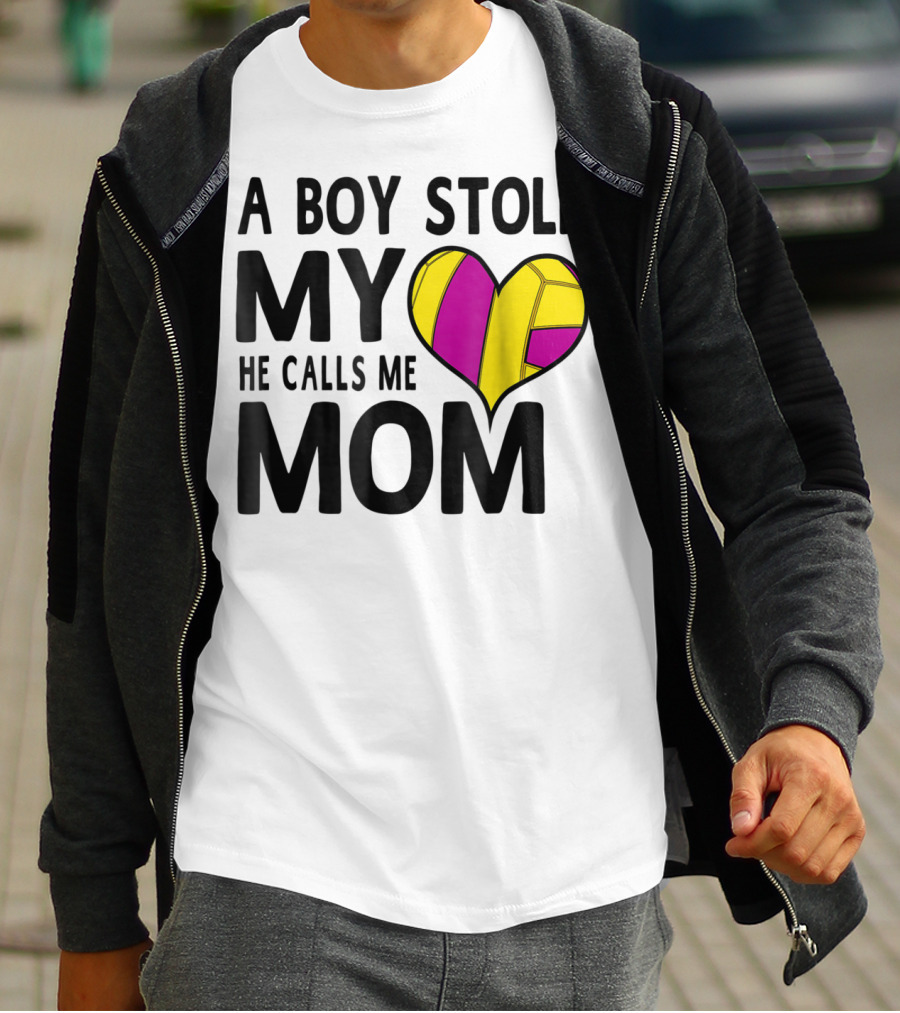 A Boy Stole My Heart He Calls Me Mom Volleyball Heart T-Shirt
