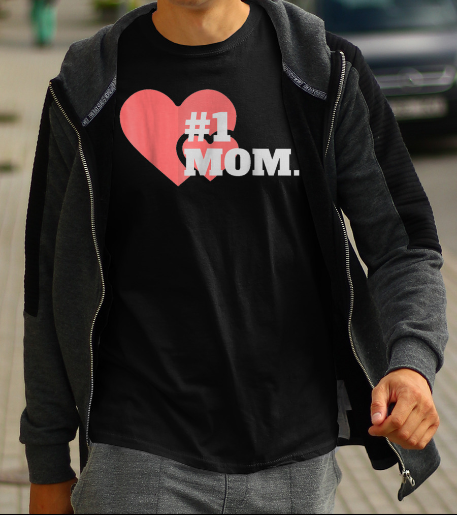 1 Mom Heart Design The Best Mother 16 T-Shirt