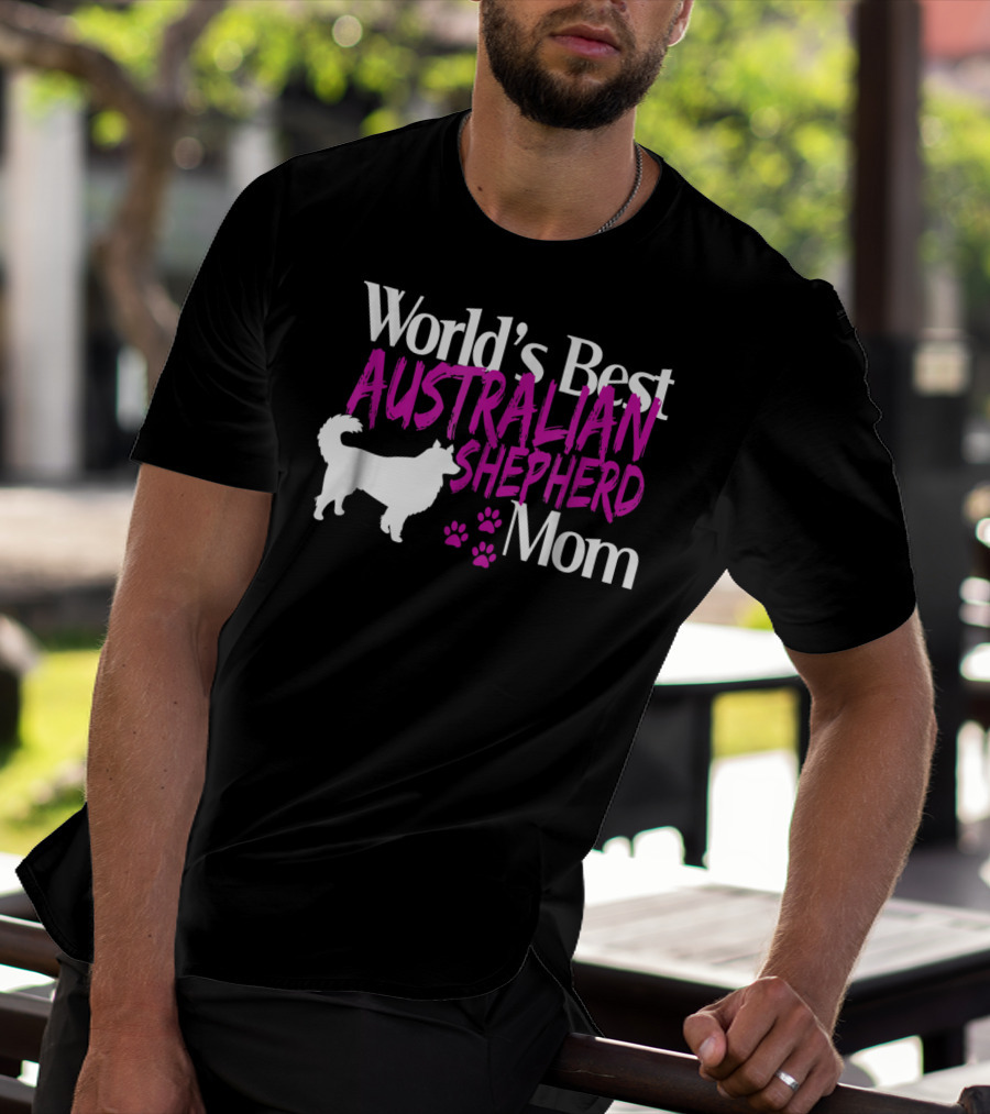 World's Best Australian Shepherd Mom T-Shirt