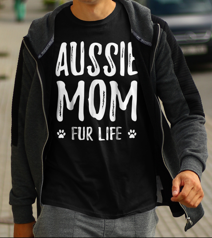 Aussie Mom Fur Life With Paw Prints T-Shirt
