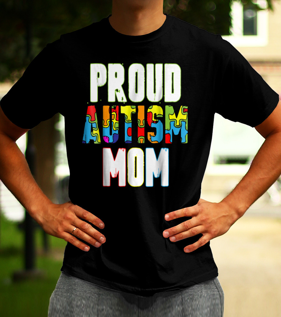 PROUD AUTISM MOM Autism Awareness Puzzle T-Shirt