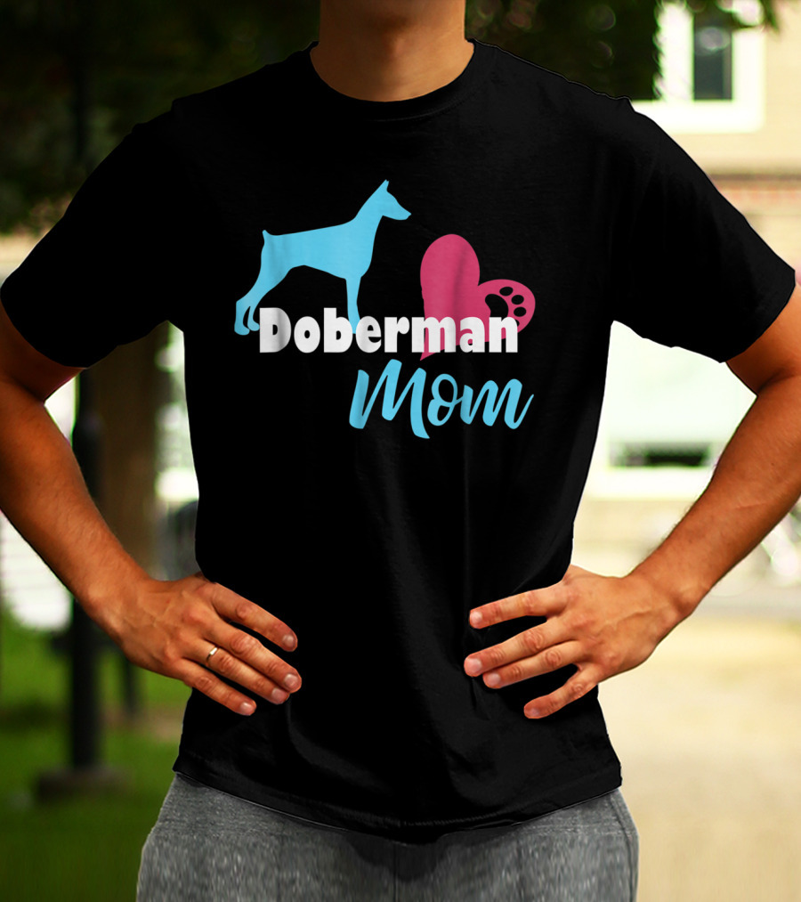 Doberman Mom Heart Paw Print For Awesome Doberman Lovers T-Shirt