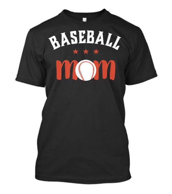 Baseball Mom For Proud Mother And Sports Parents With Stars And Baseball T-Shirt